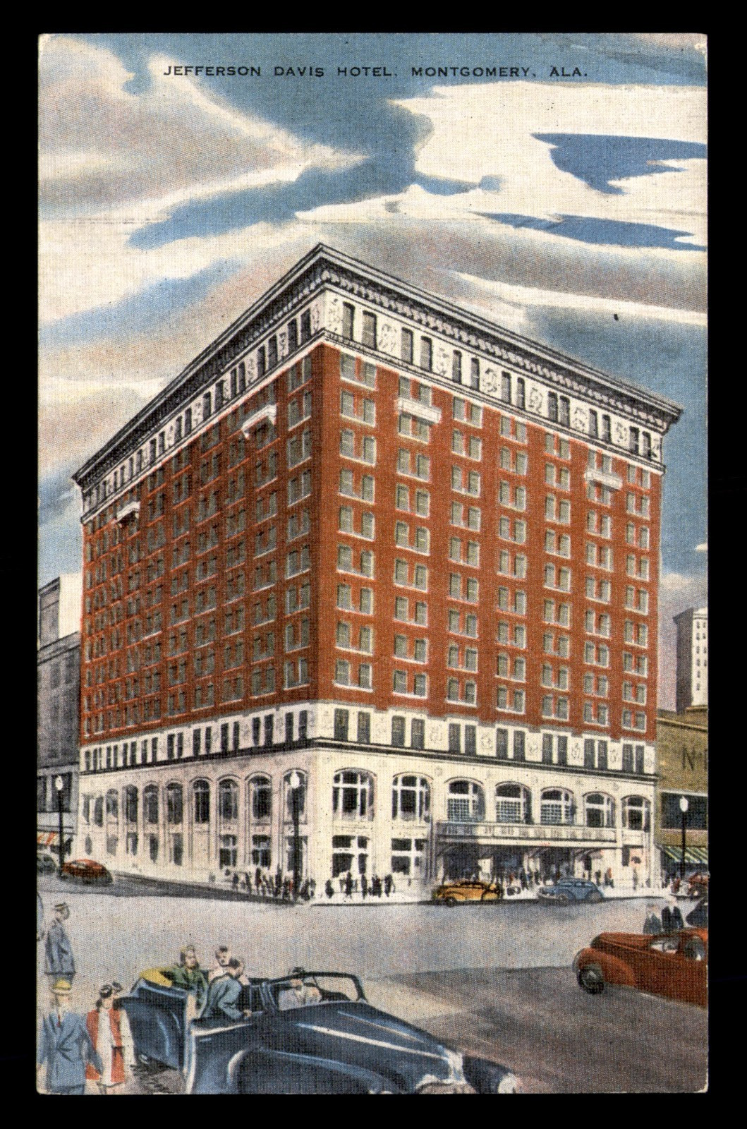 Jefferson Davis Hotel Montgomery Alabama AL Cars People Posted Postcard
