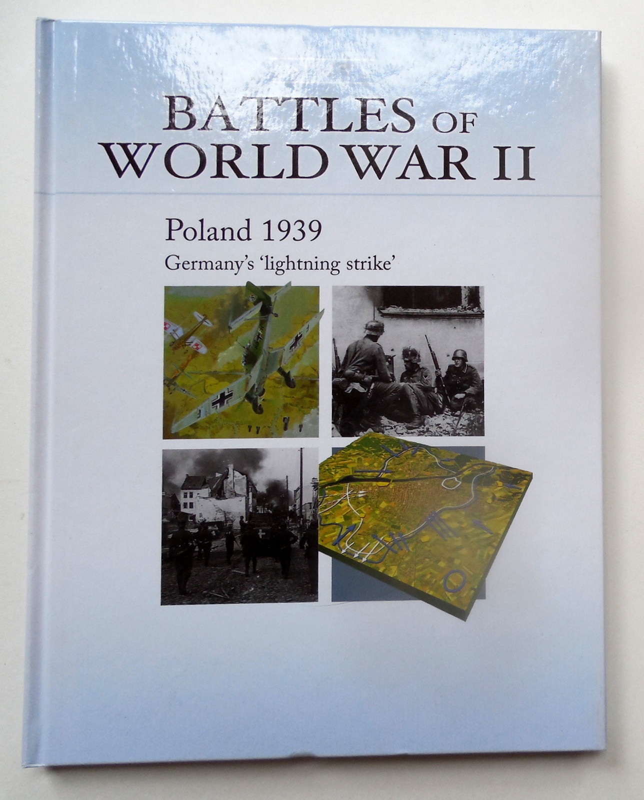 “Poland 1939 – Germany’s Lightning Strike” Osprey’s Battles of WW II Book 1