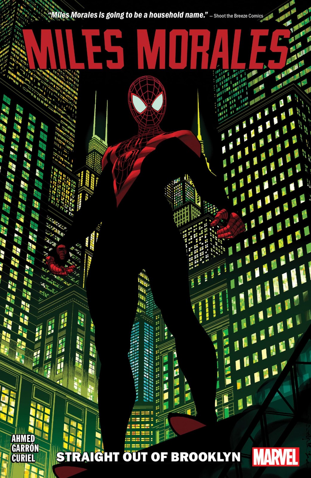 Miles Morales Vol. 1: Straight Out Of Brooklyn (MILES MORALES: SPIDER-MAN)