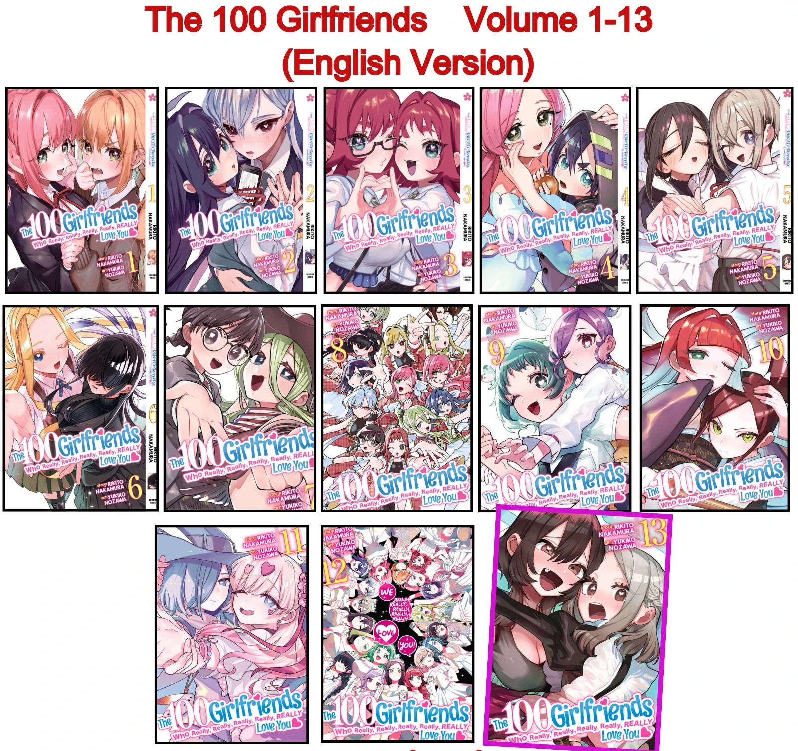 The 100 Girlfriends Who Really Really Really Really Love You Vol. 1 – 13 Manga