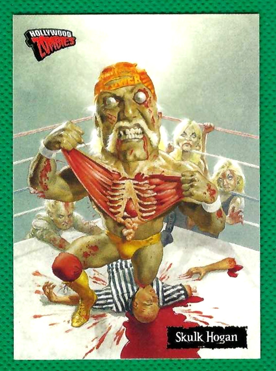 Hulk Hogan Skulk Hogan Hollywood Zombies #7 Card WWE WWF Garbage Pail Kids Style