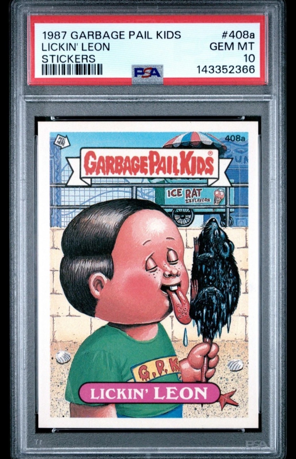 1987 GARBAGE PAIL KIDS STICKERS #408a LICKIN’ LEON SERIES 10 PSA 10 GEM MINT
