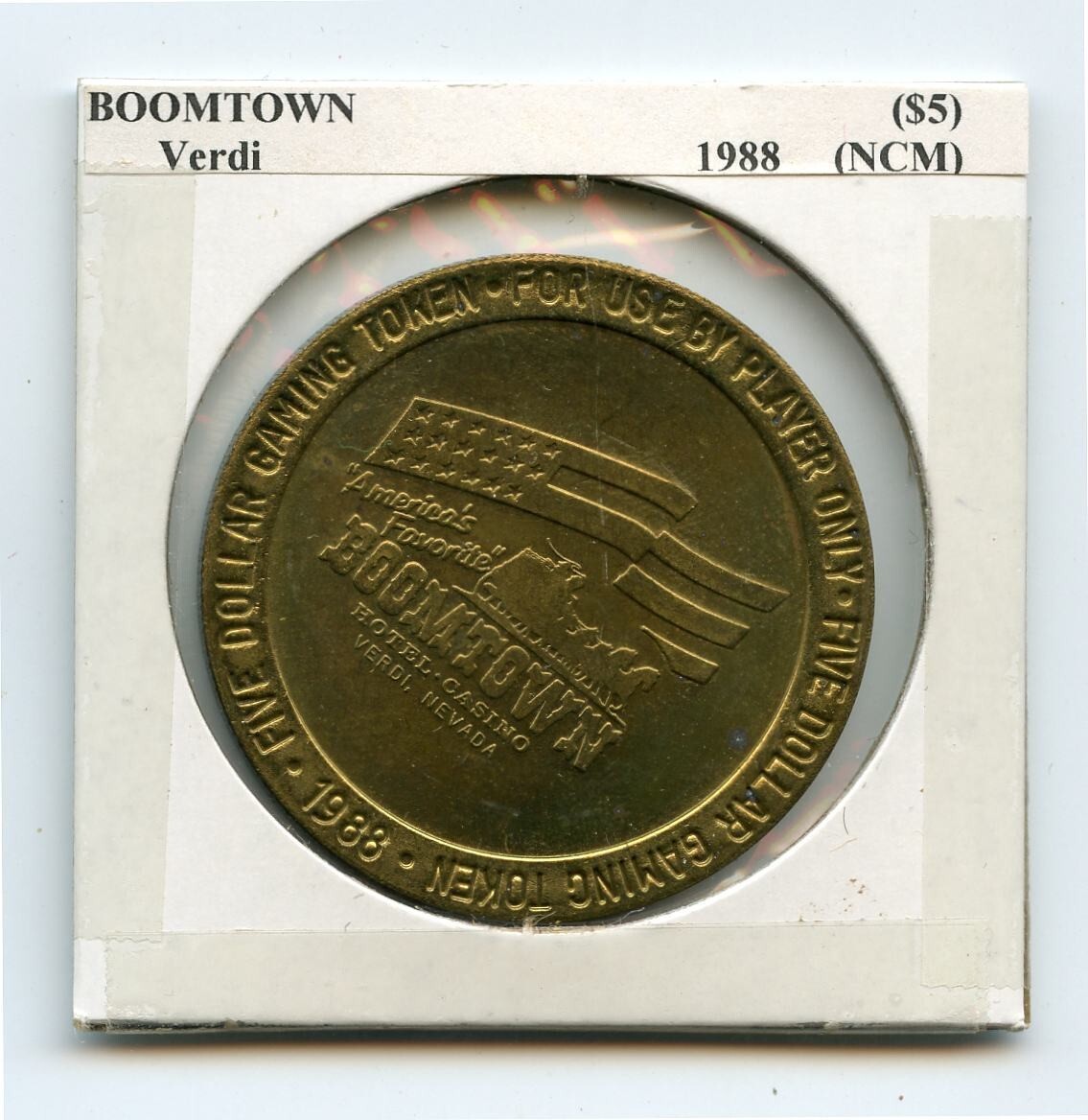 5.00 Token from the Boomtown Casino Verdi Nevada NCM 1988