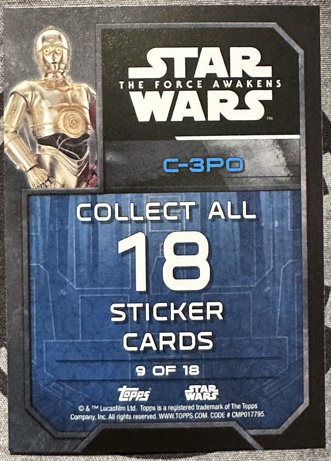 Star Wars Topps The Force Awakens Series 2 Sticker: C-3PO – 9/18 2015
