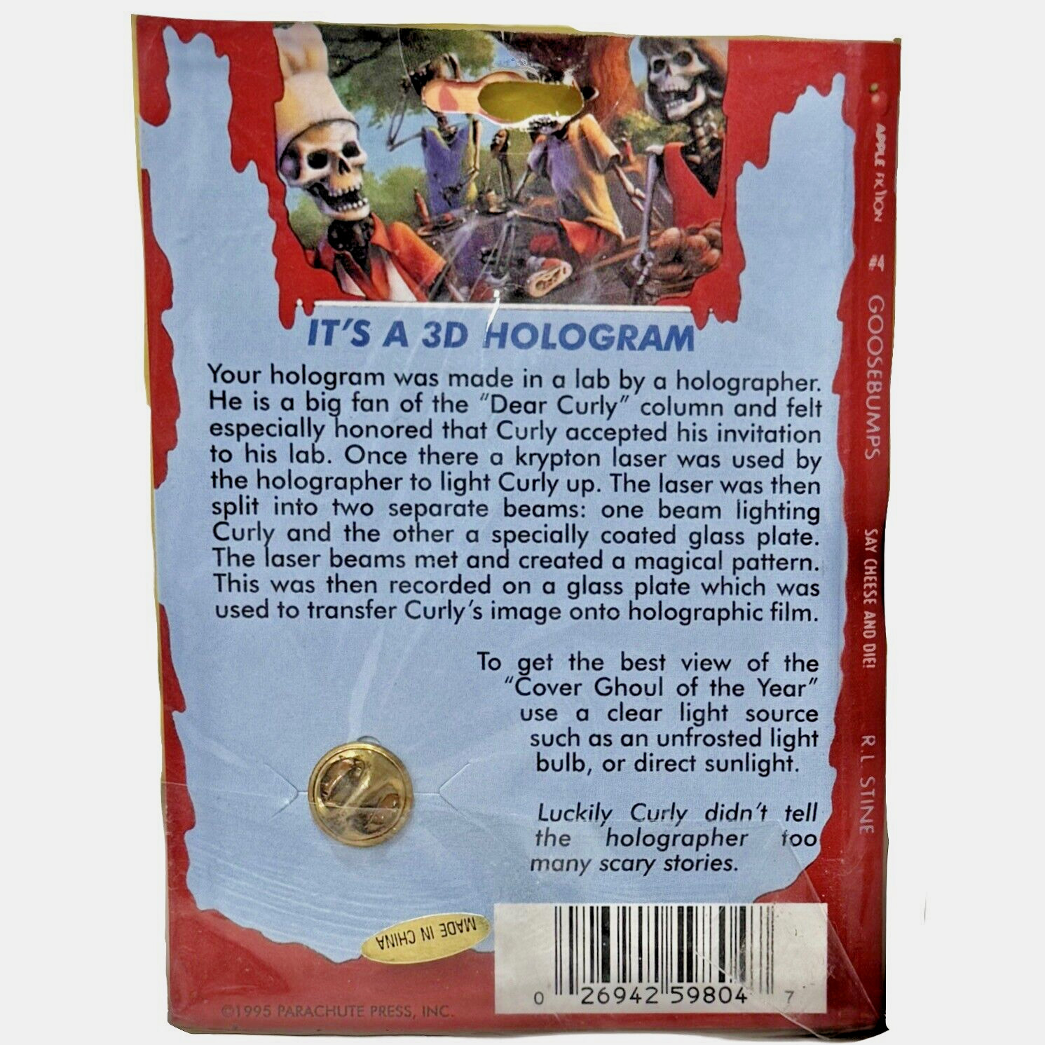 RL Stine Goosebumps SAY CHEESE AND DIE Holographic Pin Sealed