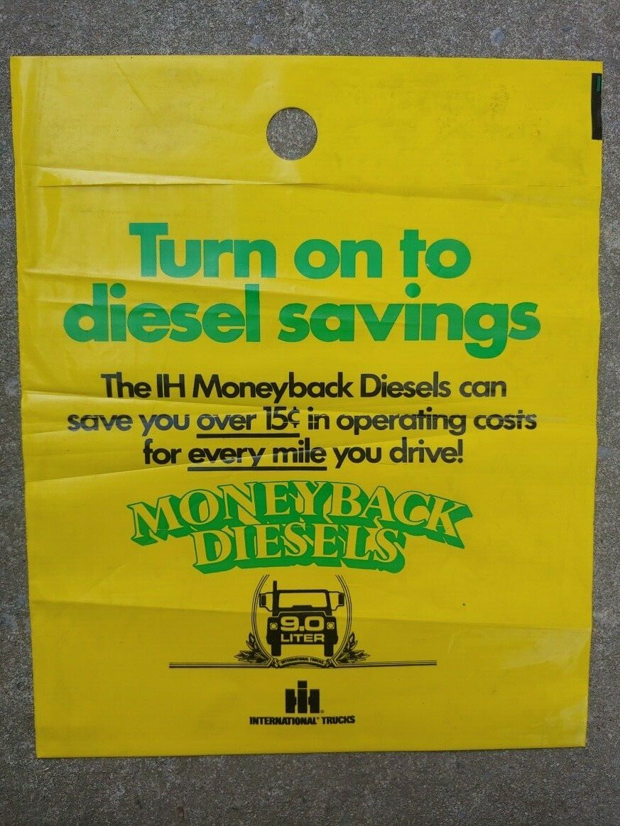 Vintage IH International Harvester Money Back Diesel Trucks unused store bag