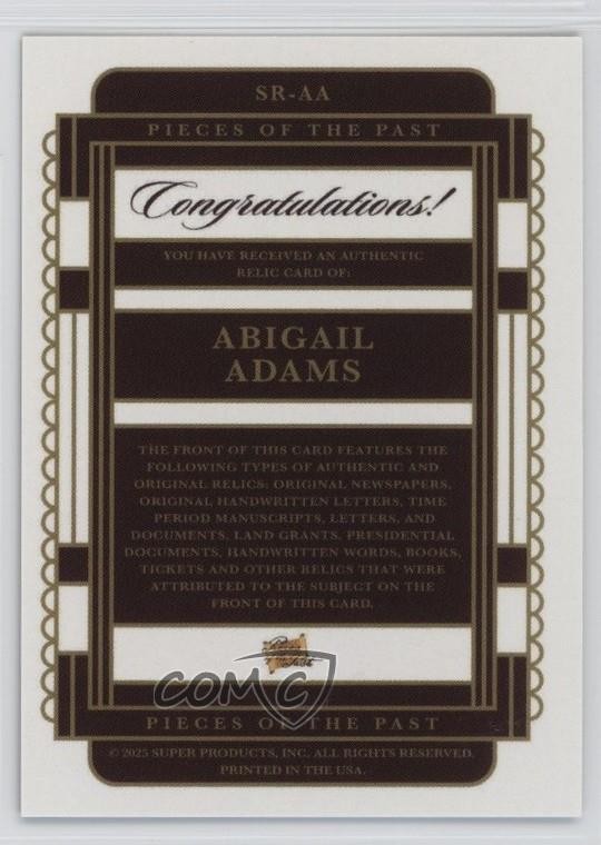 2025 Pieces of the Past Single Relics Abigail Adams #SR-AA 1rl8