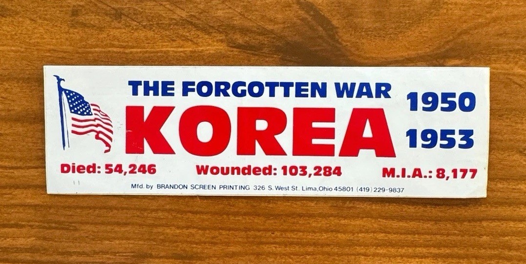 Vintage Korean War Bumper Sticker 1950-1953 The Forgotten War Veteran 8×2.5”